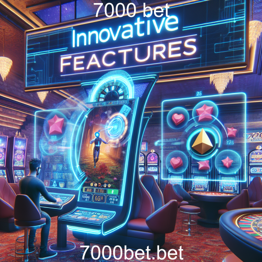 Explorando a Categoria 'Innovative Features' no 7000 Bet